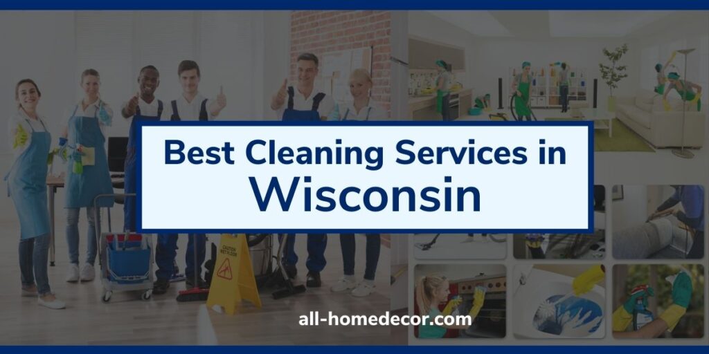 Best Cleaning Services Wisconsin
